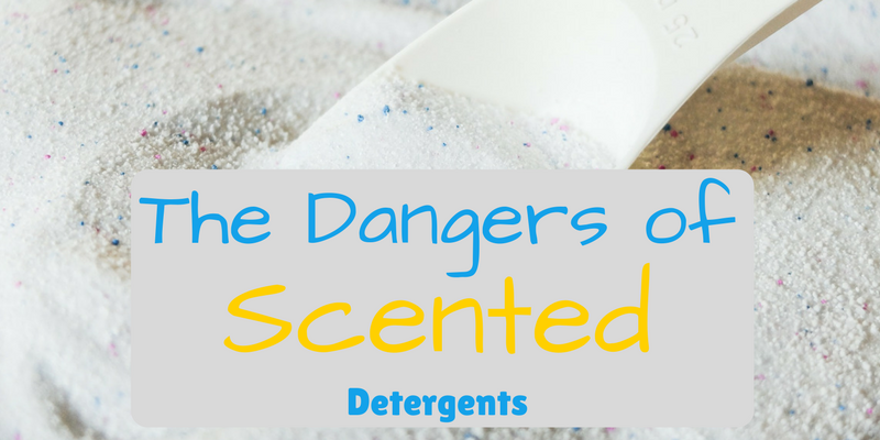 The Dangers of Scented Detergent